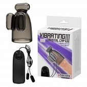 Дымчатая насадка-мастурбатор с вибрацией Vibrating Crystal Cap III - Baile - в Майкопе купить с доставкой