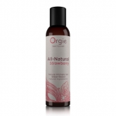 Интимный гель на водной основе All-Natural Strawberry с ароматом клубники - 150 мл. - ORGIE - купить с доставкой в Майкопе