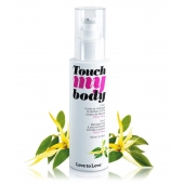 Силиконовый лубрикант 2-в-1 Touch My Body с ароматом иланг-иланга - 100 мл. - Love to Love - купить с доставкой в Майкопе