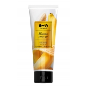 Лубрикант на водной основе OYO Aroma Gel Banana с ароматом банана - 75 мл. - OYO - купить с доставкой в Майкопе