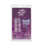 Прозрачная насадка на пенис с шипами и бугорками JELLY JOY LUST CLUSTER CLEAR - Dream Toys - в Майкопе купить с доставкой