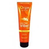 Гель с эффектом вибрации Lube Tube Vibe Medium Pina Colada - 100 мл. - ORGIE - купить с доставкой в Майкопе