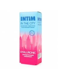 Увлажняющий лубрикант на водной основе Intim in the city Hyaluronic - 60 гр. - Биоритм - купить с доставкой в Майкопе