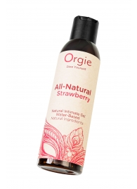 Интимный гель на водной основе All-Natural Strawberry с ароматом клубники - 150 мл. - ORGIE - купить с доставкой в Майкопе