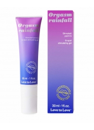 Гель для стимуляции G-точки зоны Orgasm Rainfall - 30 мл. - Love to Love - купить с доставкой в Майкопе
