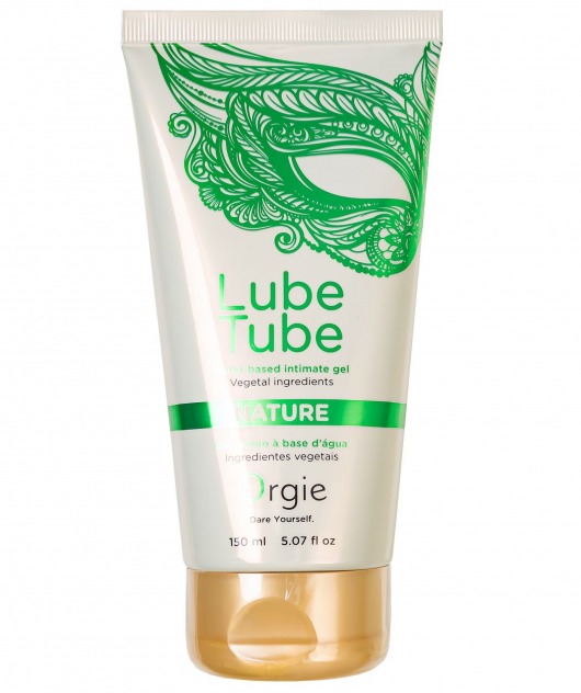 Интимный гель на водной основе Lube Tube Nature - 150 мл. - ORGIE - купить с доставкой в Майкопе